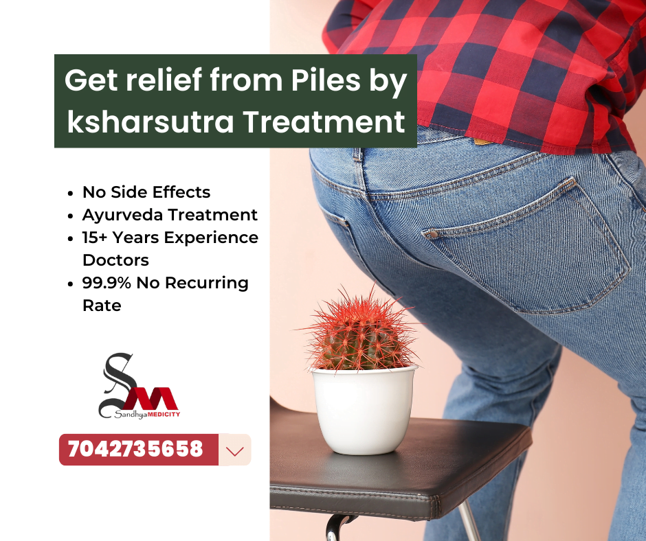 ksharsutra treatment for piles by ayurveda